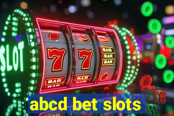 abcd bet slots